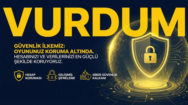 VurdumBet Güvenlik